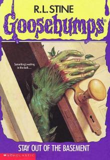 [Goosebumps 02] - Stay Out of the Basement